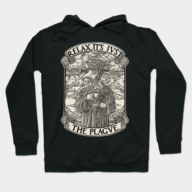 The Chillest Plague Doctor Hoodie by DukeCoffeeArt